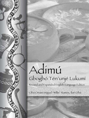 cover image of Adimú—Gbogbó Tén'unjé Lukumí: Revised and expanded English-Language Edition